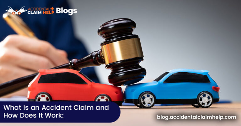 What is an Accident Claim?