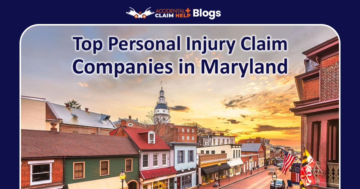 Top Personal Injury Claim Companies in Maryland