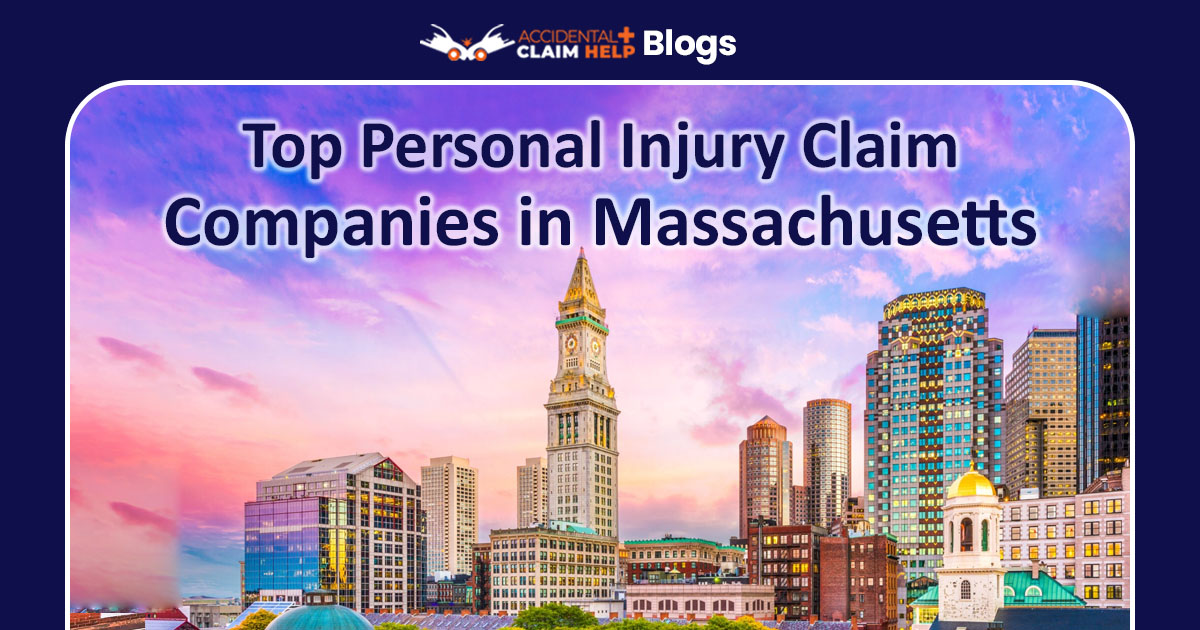 Top Personal Injury Claim Companies in Massachusetts