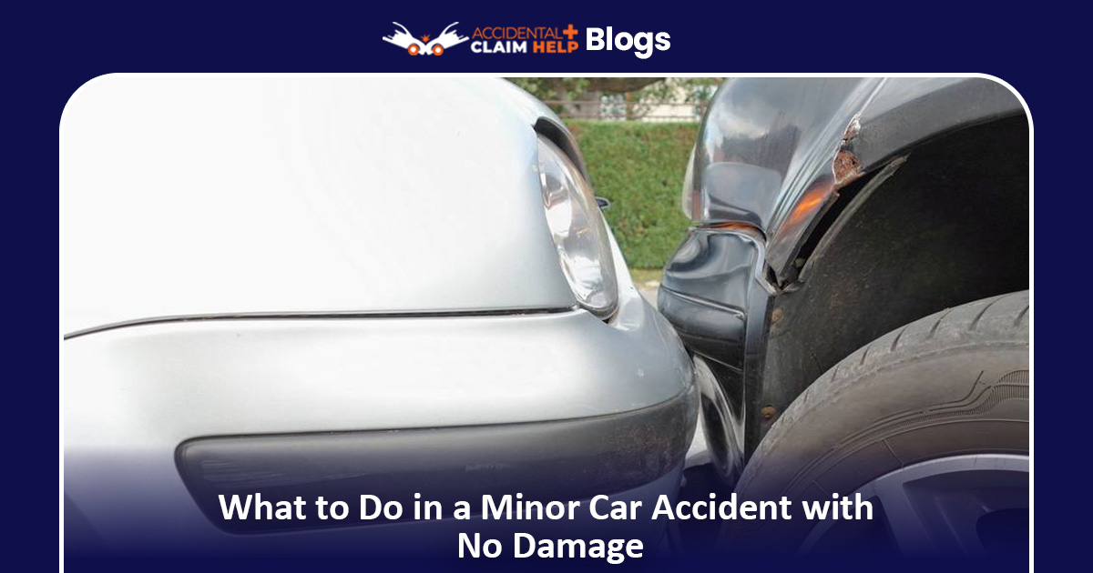 What to Do in a Minor Car Accident with No Damage