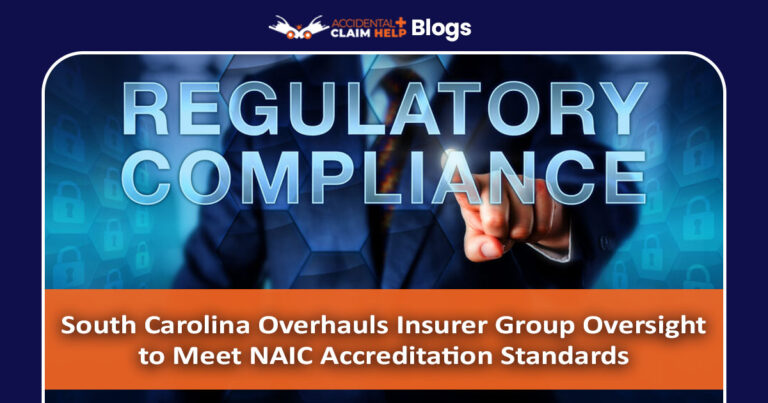 South Carolina Overhauls Insurer Group Oversight to Meet NAIC Accreditation Standards