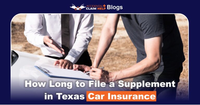 How Long to File a Supplement in Texas Car Insurance