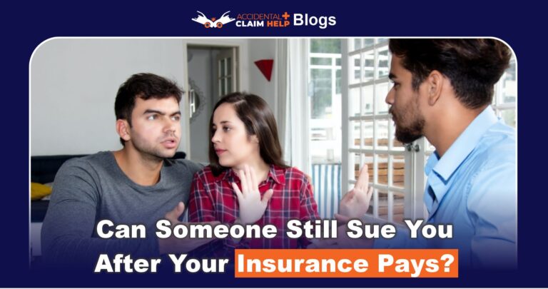can someone sue you after insurance pays