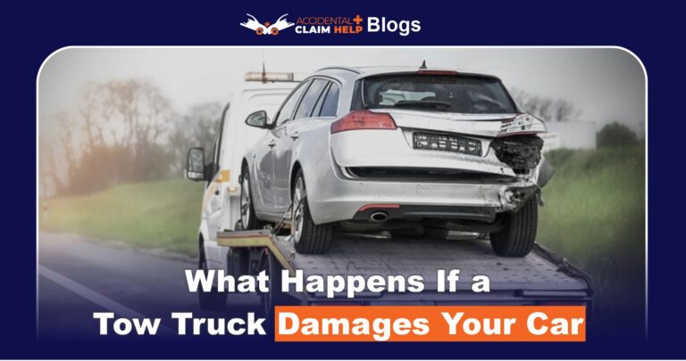 What Happens If a Tow Truck Damages Your Car
