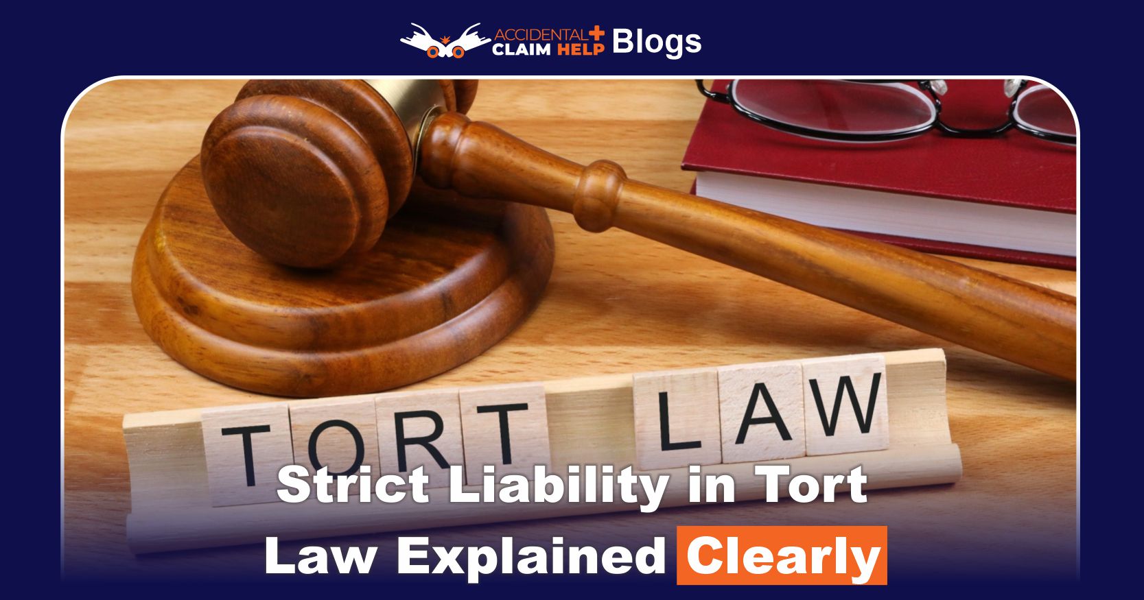 strict liability tort law