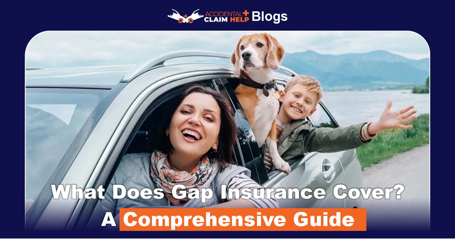 What Does Gap Insurance Cover?